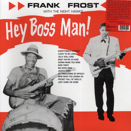 Frank Frost With The Night Hawks - Hey Boss Man! [2023 Reissue Limited Numbered Clear] [New Vinyl Record LP]
