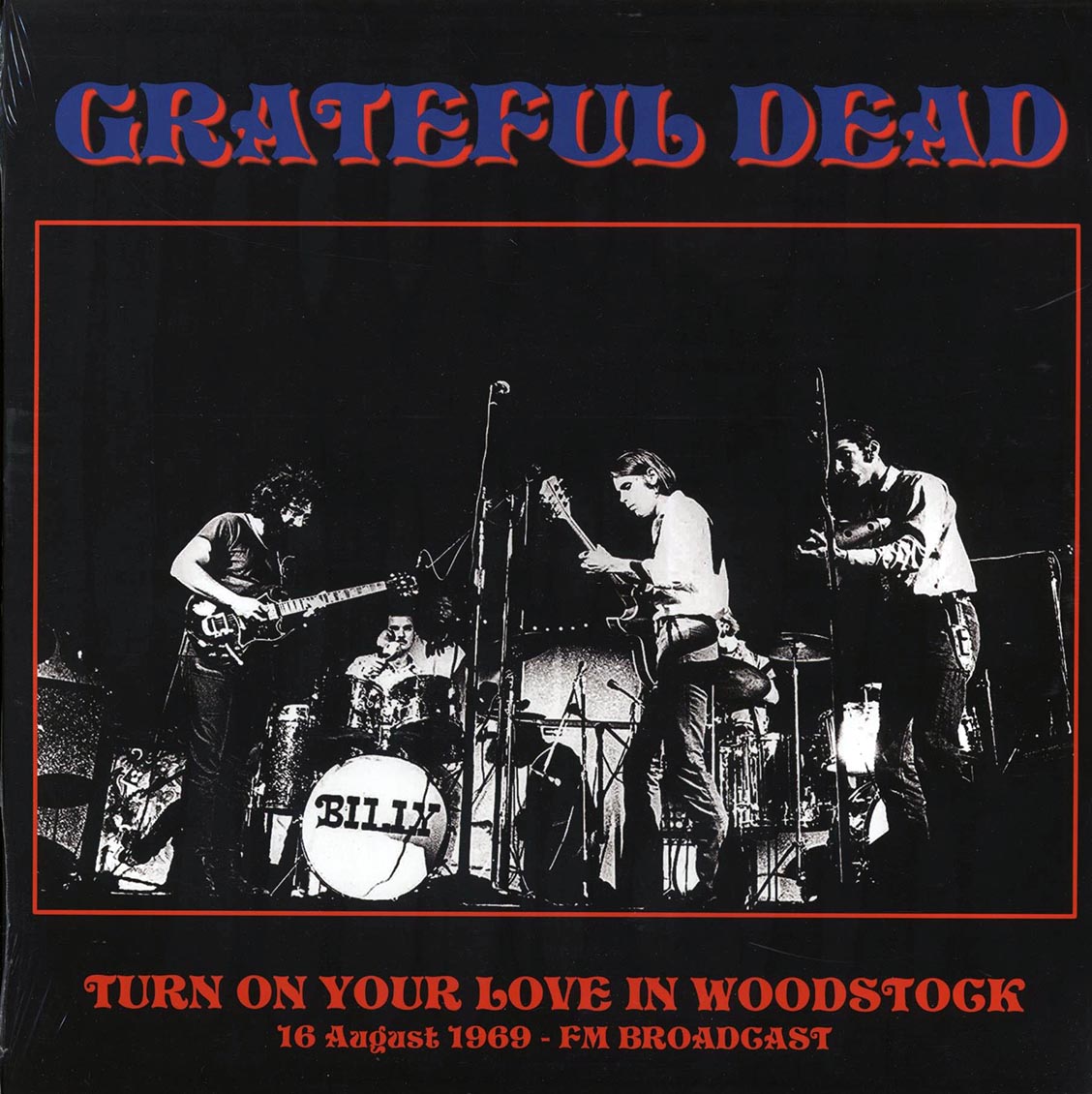 Grateful Dead - Turn on Your Love in Woodstock [2022 Unofficial Limited] [New Vinyl Record LP]