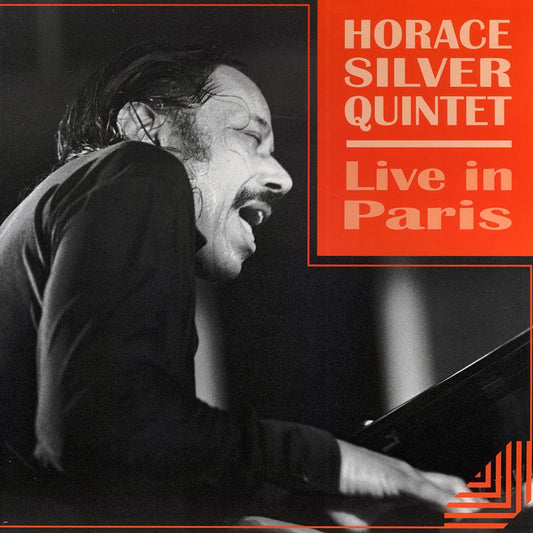 The Horace Silver Quintet - Live in Paris [2023 Unofficial] [New Vinyl Record LP]