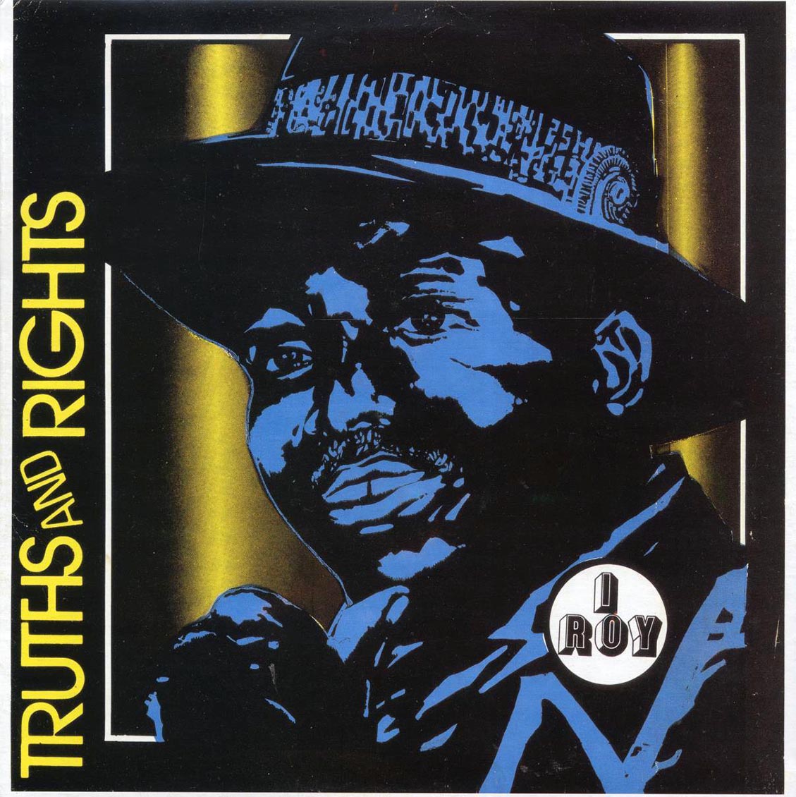 I Roy - Truths & Rights [Repress] [New Vinyl Record LP]