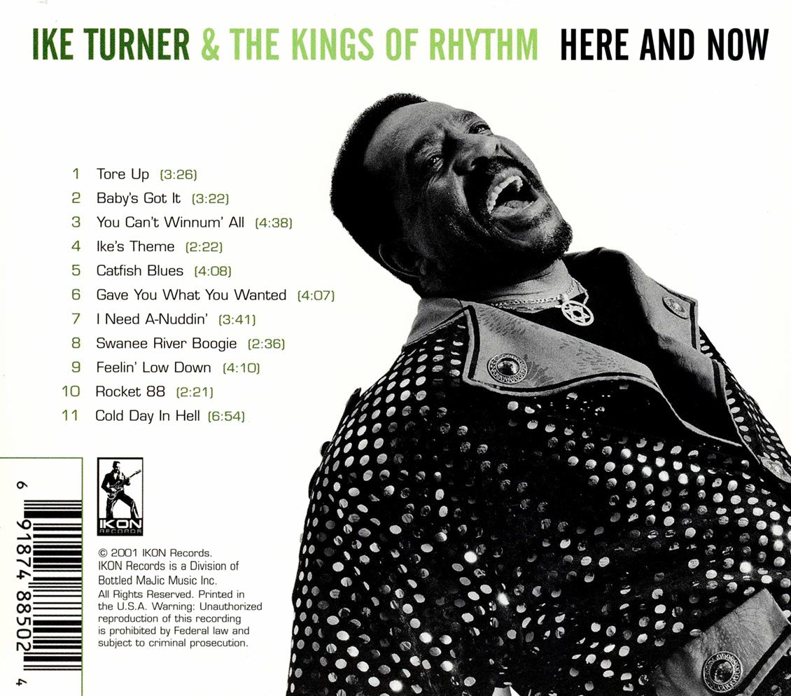 Ike Turner & The Kings of Rhythm - Here and Now [2001 New CD]