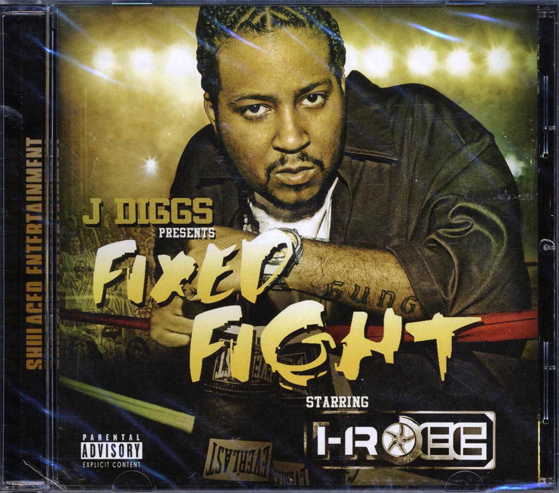 J Diggs & I-Rocc - Fixed Fight [2009 New CD]