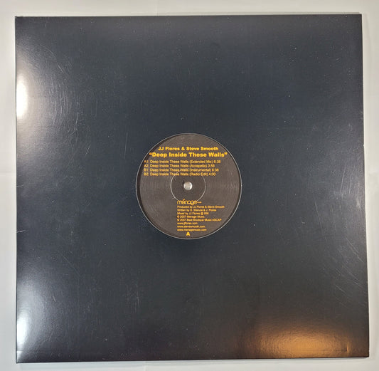 JJ Flores & Steve Smooth - Deep Inside These Walls [2006 Used Vinyl 12" Single]