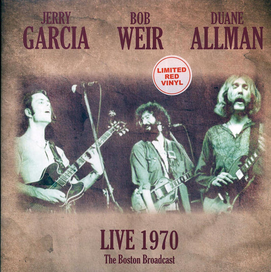 Jerry Garcia, Bob Weir, Duane Allman - Live 1970 The Boston Broadcast [2023 Unofficial Limited Red] [New Vinyl Record LP]