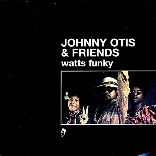 Johnny Otis & Friends - Watts Funky [2001 New Double Vinyl Record LP]