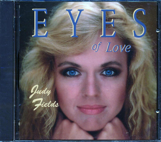 Judy Fields - Eyes of Love [1992 New CD]