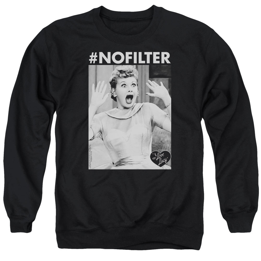 I Love Lucy No Filter Mens Crewneck Sweatshirt Black Officially Licensed