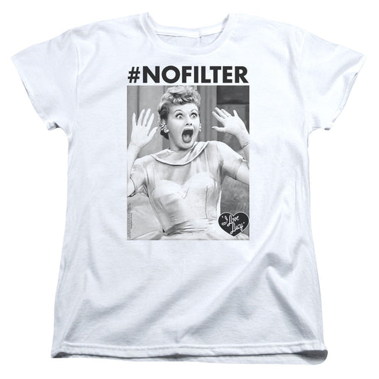 I Love Lucy No Filter S S Women's Tee White Officially Licensed
