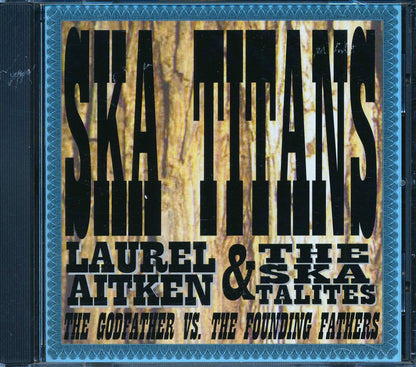 Laurel Aitken & The Skatalites - Ska Titans [1999 New CD]