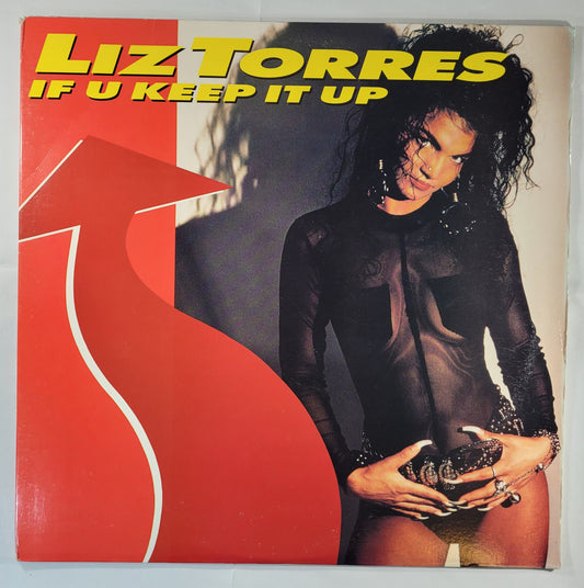 Liz Torres - If U Keep It Up [1990 Promo] [Used Vinyl Record 12" Single]