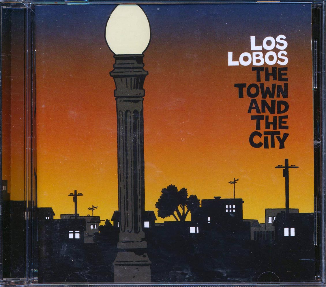 Los Lobos - The Town and the City [2006 New CD]