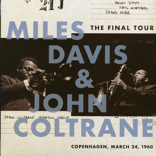 Miles Davis & John Coltrane - The Final Tour: Copenhagen, March 24, 1960  [2018 Reissue] [New Vinyl Record LP]