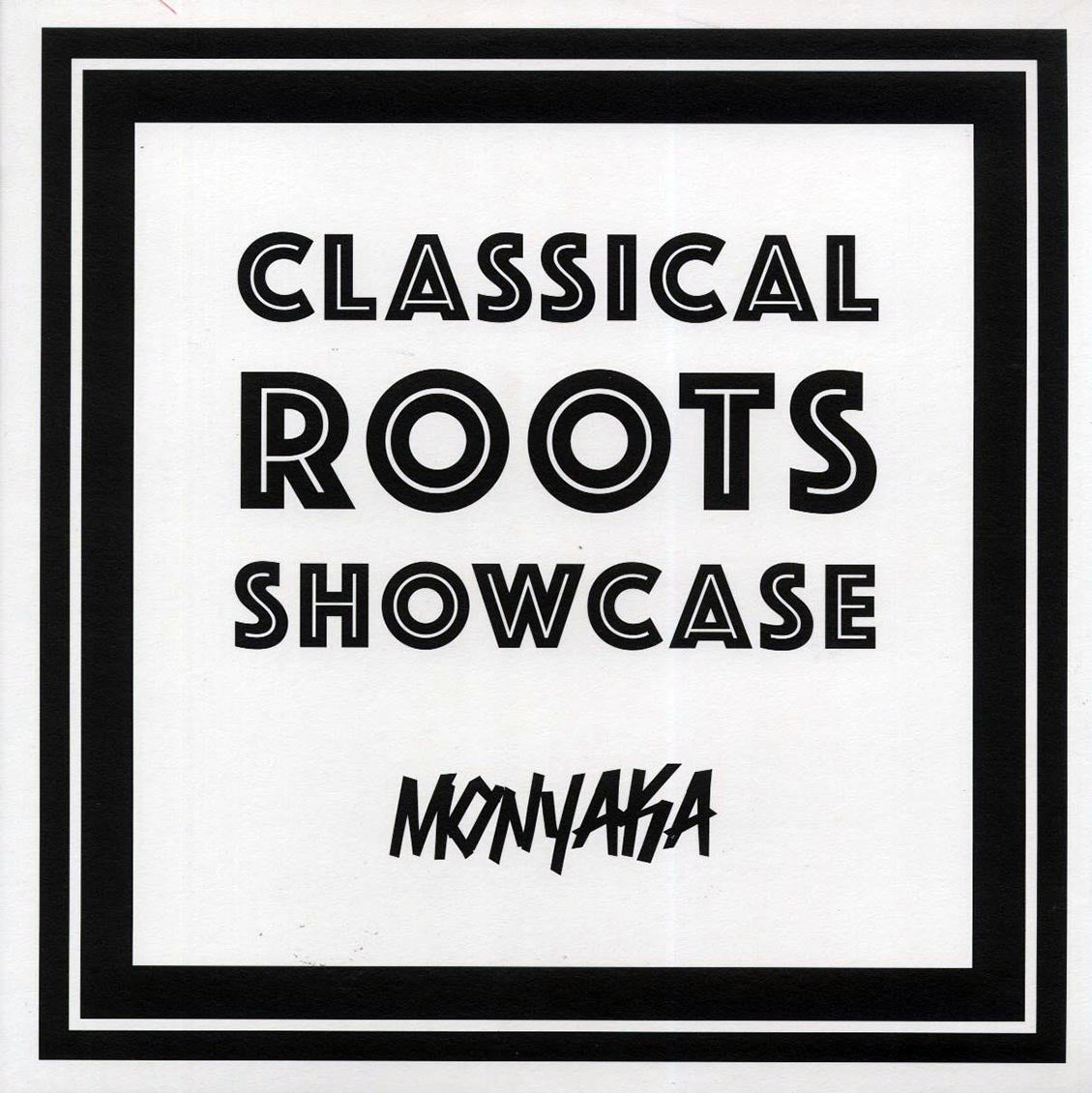 Monyaka - Classical Roots Showcase [2018 Reissue] [New Vinyl Record LP]