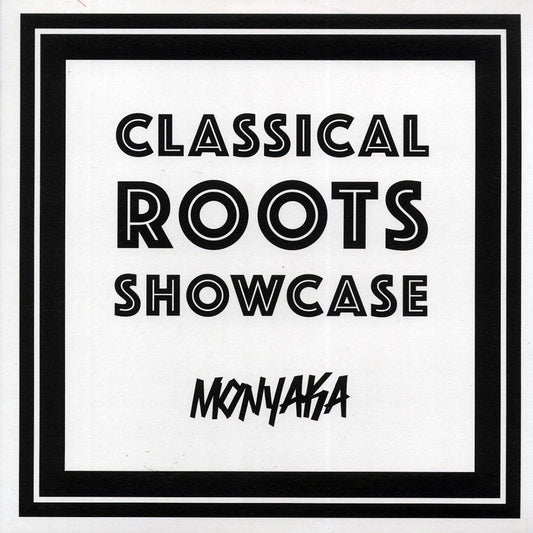 Monyaka - Classical Roots Showcase [2018 Reissue] [New Vinyl Record LP]