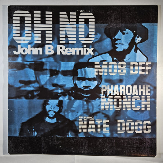 Mos Def & Pharoahe Monch Feat Nate Dogg - Oh No (John B Remix) [2001 Used Vinyl Record 12" Single]