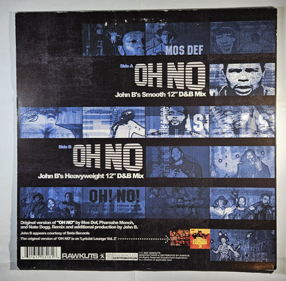 Mos Def & Pharoahe Monch Feat Nate Dogg - Oh No (John B Remix) [2001 Used Vinyl Record 12" Single]