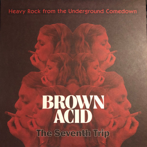 Brown Acid - The Seventh Trip / Various - Brown Acid - The Seventh Trip / Various [LP] Vinyl Record