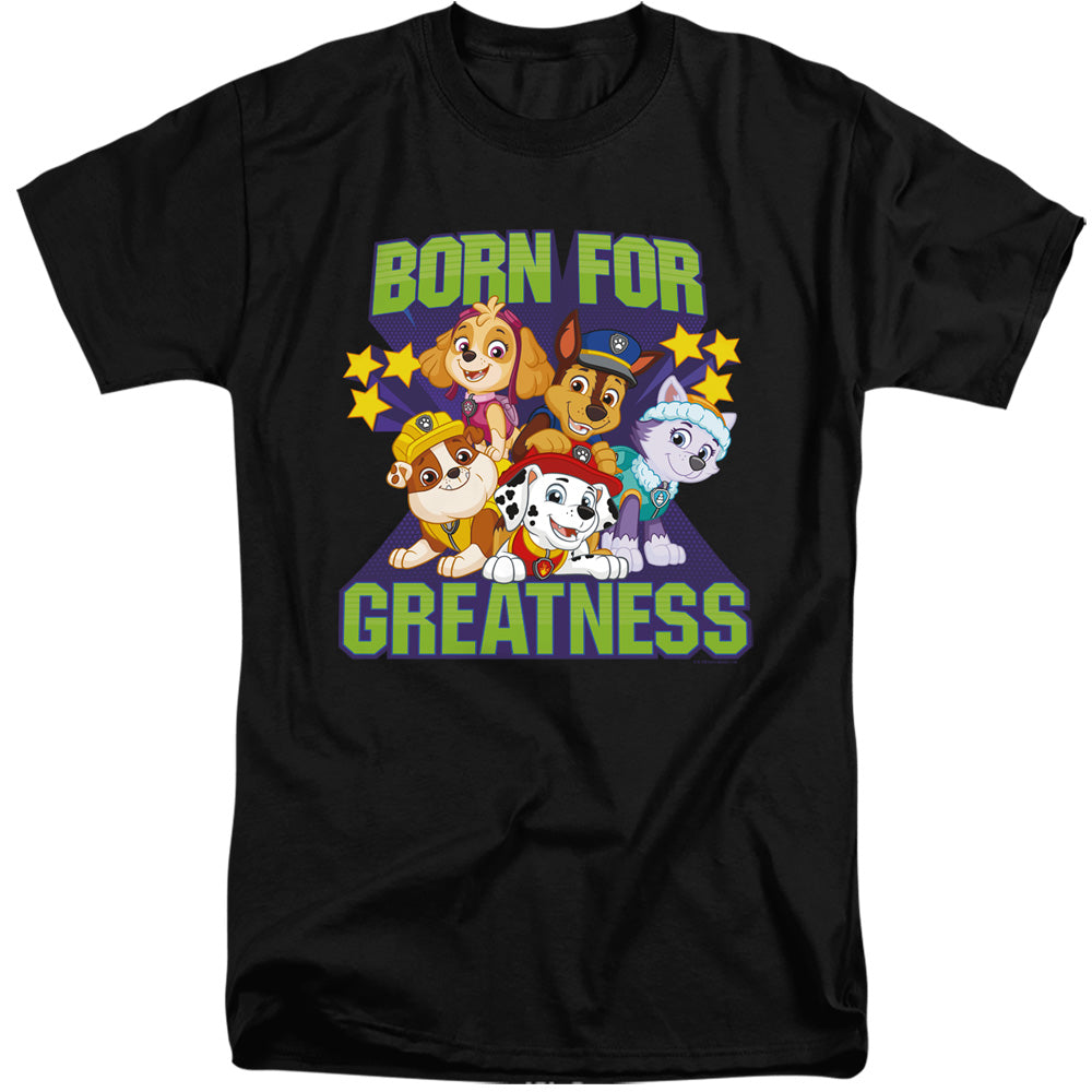 Paw Patrol Born For Greatness Mens Tall T Shirt Black Officially Licensed