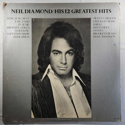 Neil Diamond - His 12 Greatest Hits [1974 Club Edition Terre Haute Press] [Used Vinyl Record LP] [B]