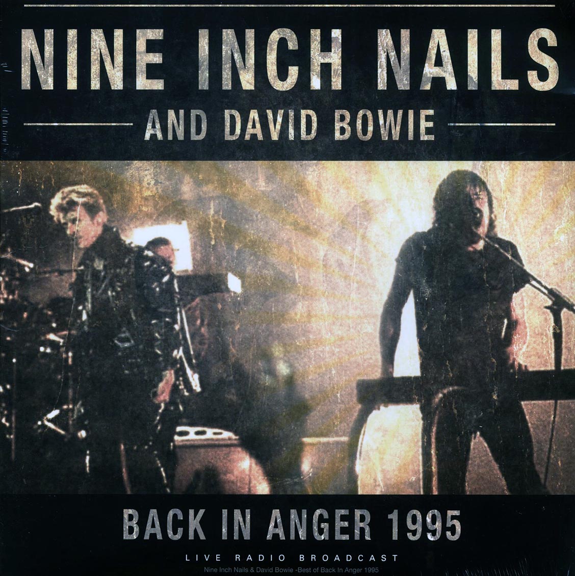 Nine Inch Nails and David Bowie - Back in Anger 1995 [2018 Unofficial] [New Vinyl Record LP]