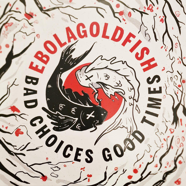 Ebolagoldfish - Bad Choices Good Times (Aus) [LP] Vinyl Record