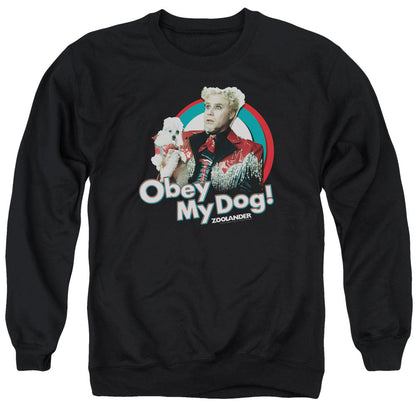 Zoolander Obey My Dog Mens Crewneck Sweatshirt Black Officially Licensed