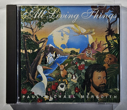 Paul Michael Meredith - All Living Things [1994 Used CD]
