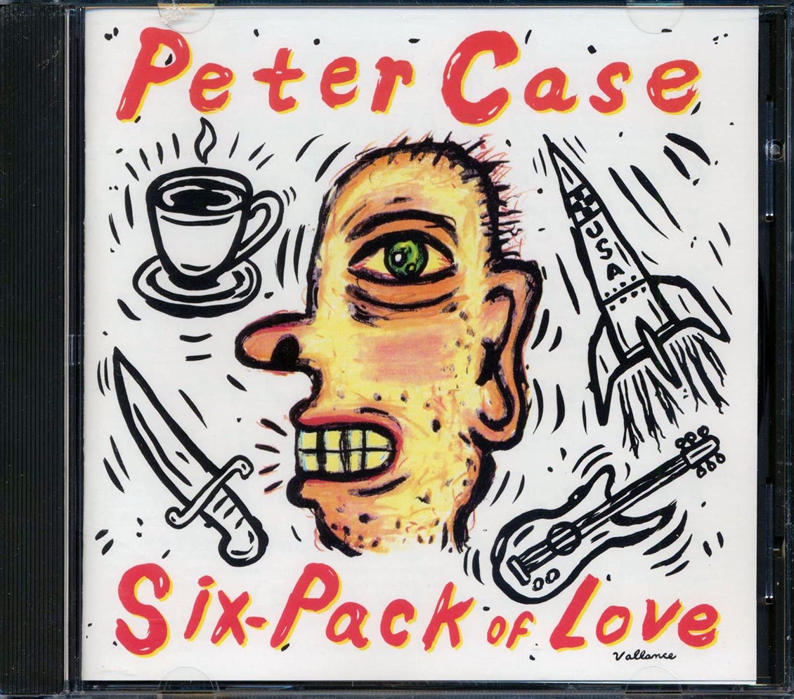 Peter Case - Six-Pack of Love [1992 New CD]