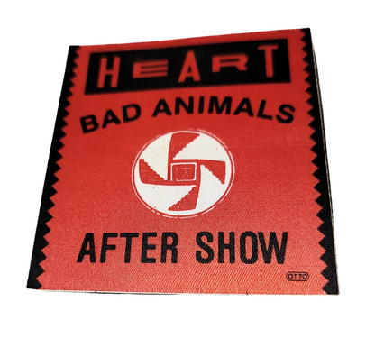 Heart Bad Animals Tour 1987-88 Backstage Pass After Show
