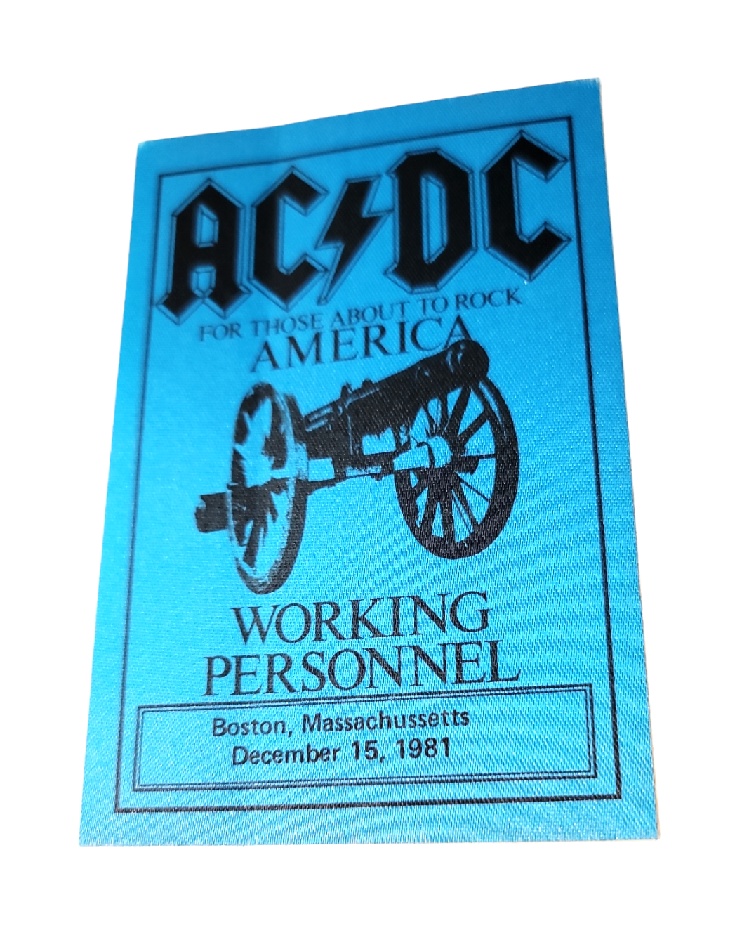 AC/DC For Those About to Rock America Tour 1981 Boston Backstage Pass OTTO