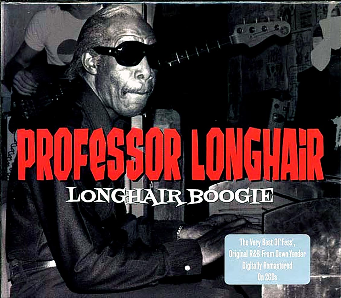 Professor Longhair - Longhair Boogie [2011 Compilation] [New Double CD]