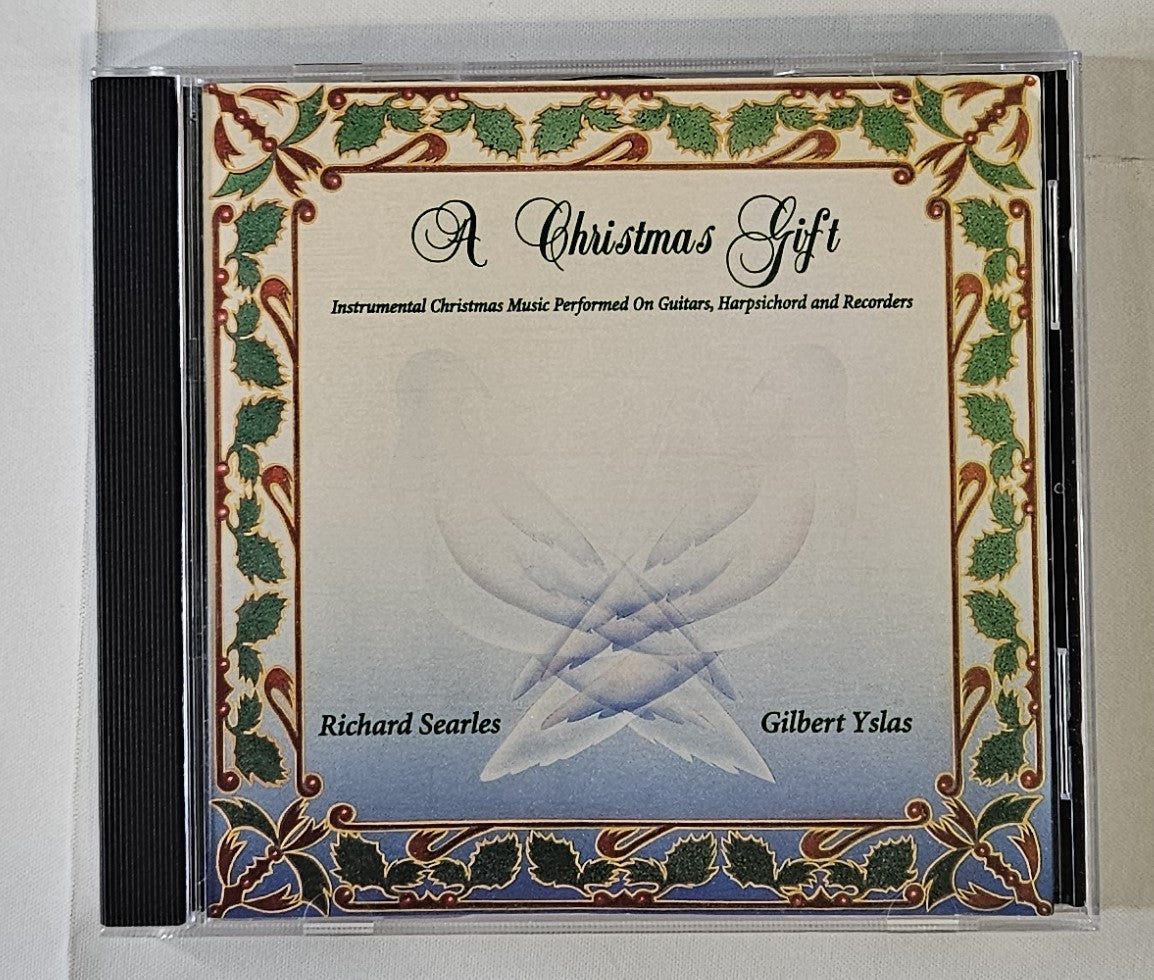 Richard Searles & Gilbert Yslas - A Christmas Gift [2016 Reissue] [Used CD]