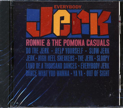 Ronnie & The Pomona Casuals - Everybody Jerk [1995 Reissue] [New CD]