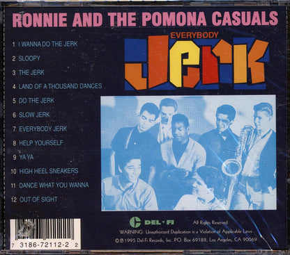 Ronnie & The Pomona Casuals - Everybody Jerk [1995 Reissue] [New CD]