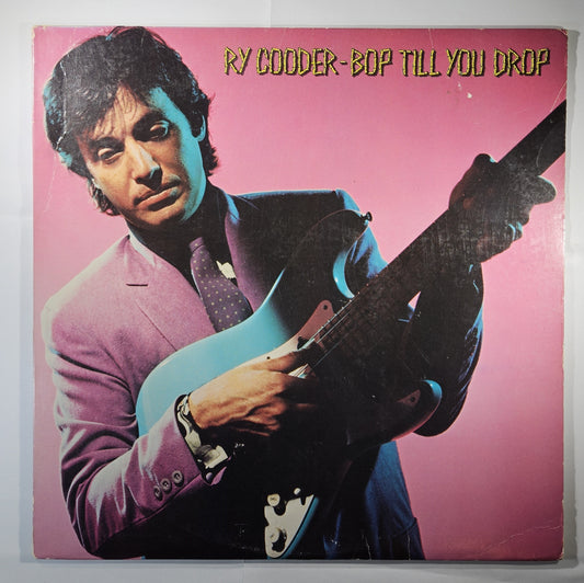 Ry Cooder - Bop Till You Drop [1979 Los Angeles] [Used Vinyl Record LP] [B]