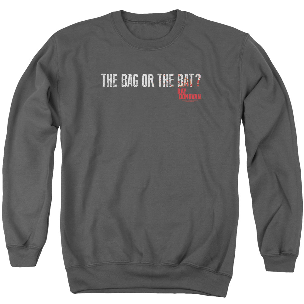 Ray Donovan Bag Or Bat Mens Crewneck Sweatshirt Charcoal Officially Licensed
