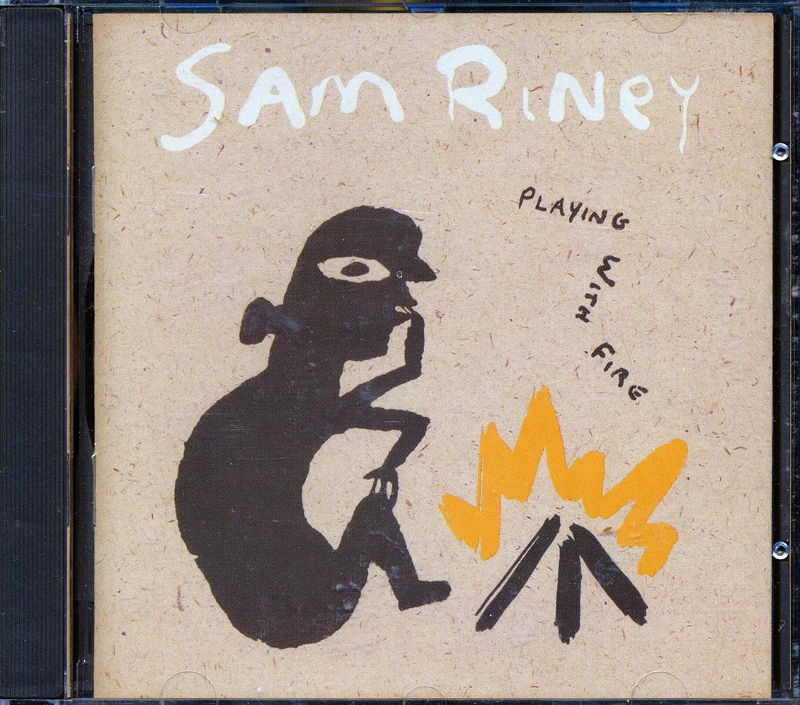 Sam Riney - Playing With Fire [1990 New CD]