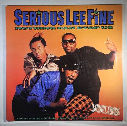 Serious-Lee-Fine - Nothing Can Stop Us [1989 Promo] [Used Vinyl 12" Single] [B]