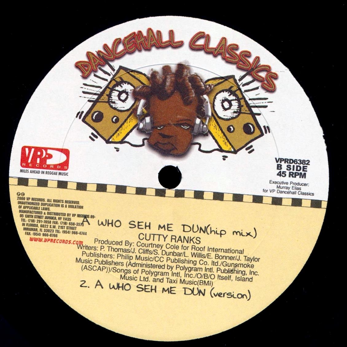 Cutty Ranks - A Who Sey Me Dun (Radio Mix); Cutty Ranks - A Who Sey Me Dun (Club Mix)  /  Cutty Ranks - A Who Sey Me Dun (Hip Hop Mix); Version (rhythm: "Murder She Wrote/Bam Bam") [New Vinyl Record 12" Single]
