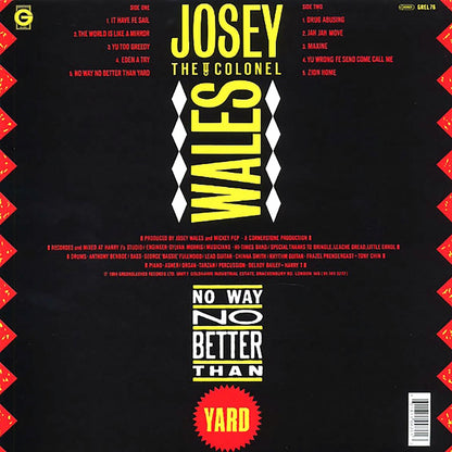 Josey Wales - No Way No Better Than Yard [New Vinyl Record LP]