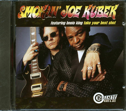 Smokin' Joe Kubek Featuring Bnois King - Take Your Best Shot [1998 New CD]