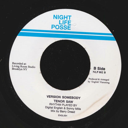 Tenor Saw - Have You Ever Loved Somebody / Version [New Vinyl Record 7" Single]