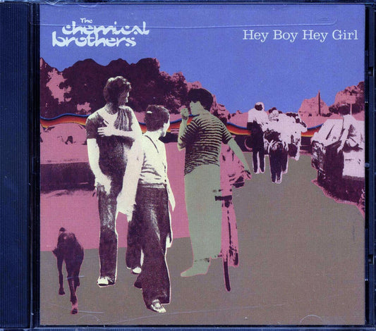 The Chemical Brothers - Hey Boy Hey Girl [1999 New CD Single]