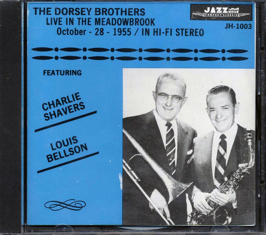 The Dorsey Brothers - Live in The Meadowbrook, October -28 - 1955 / In Hi-Fi Stereo [1990 New CD]