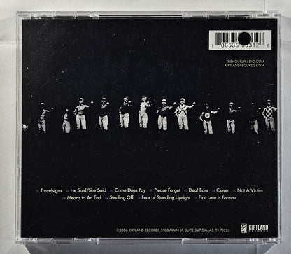 The Hourly Radio - History Will Never Hold Me [2006 Used CD]