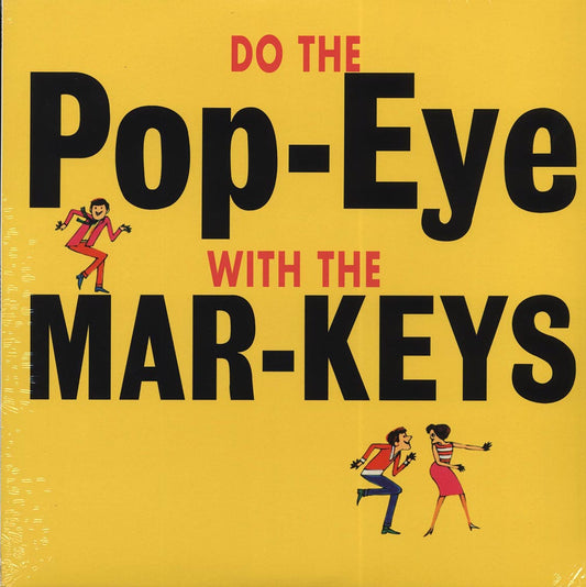 The Mar-Keys - Do the Pop-Eye With The Mar-Keys [2023 Reissue] [New Vinyl Record LP]