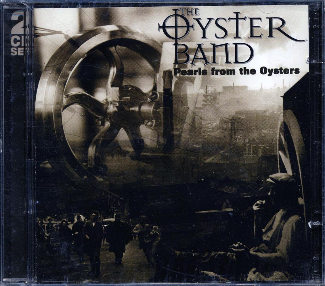 The Oyster Band - Pearls From the Oysters [1998 Compilation] [New Double CD]