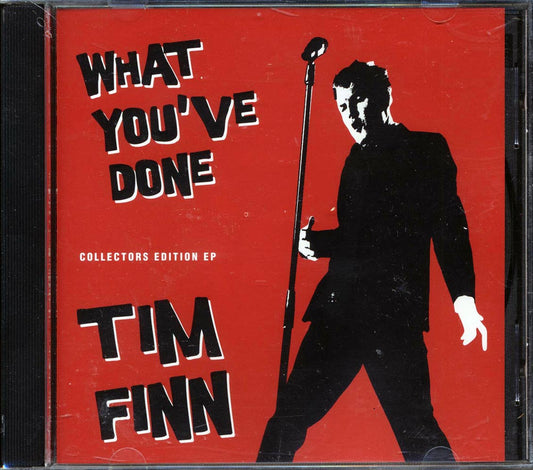 Tim Finn - What You've Done [2001 Enhanced] [New CD EP]