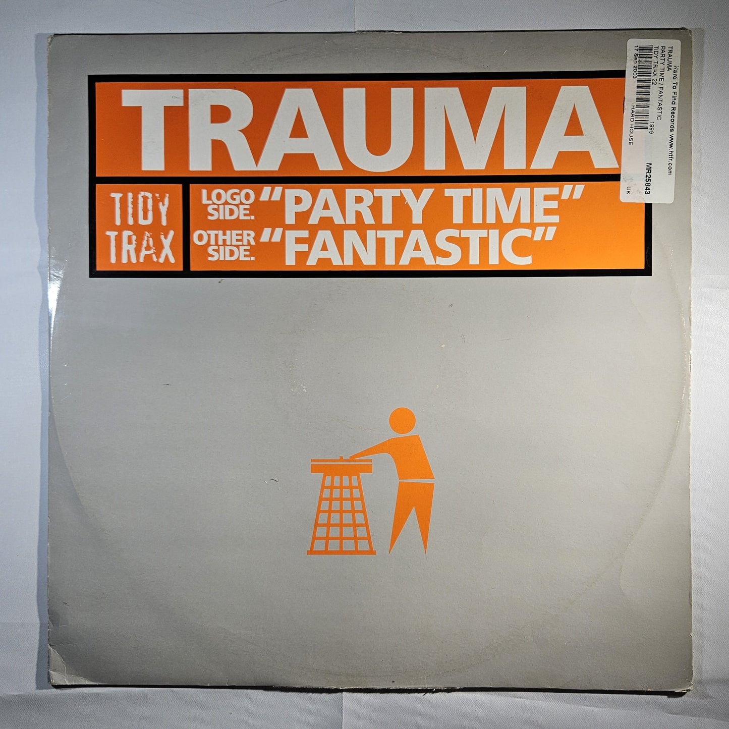 Trauma - Party Time / Fantastic [1999 Used Vinyl Record 12" Single]