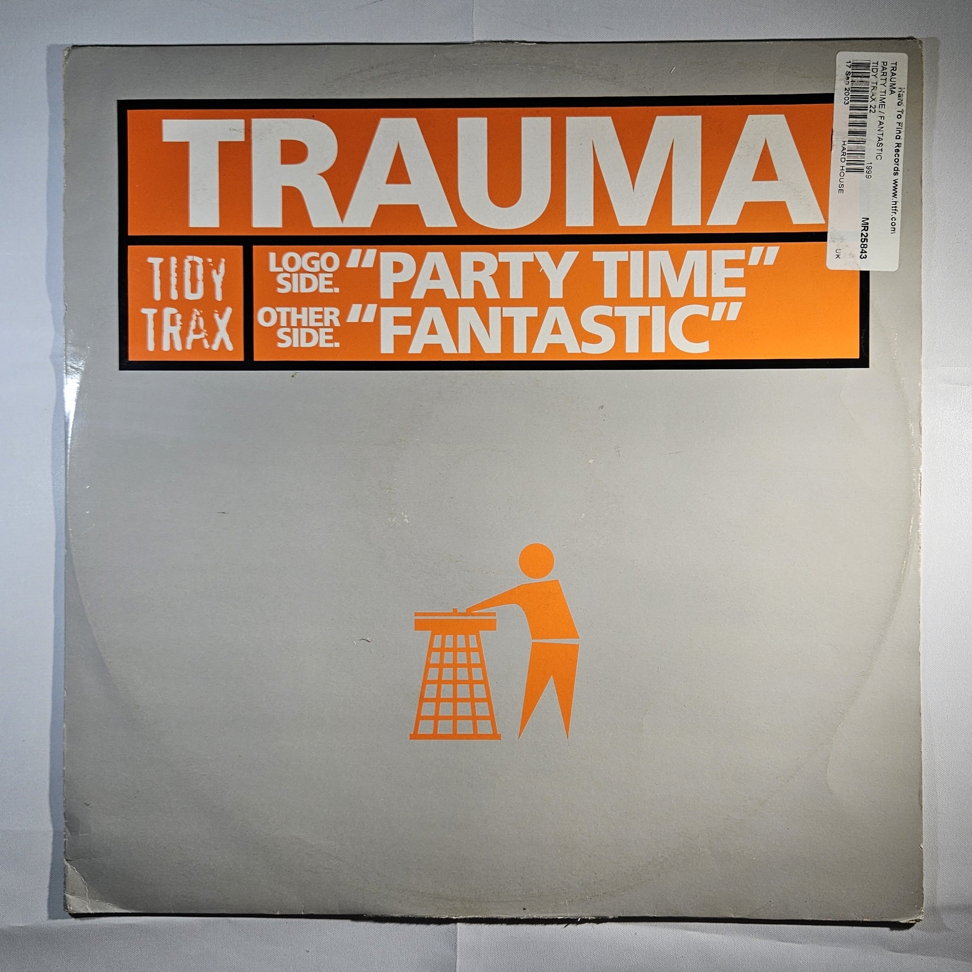 Trauma - Party Time / Fantastic [1999 Used Vinyl Record 12" Single]